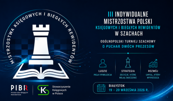 Ruszyły zapisy na III Indywidualne Mistrzostwa Polski w Szachach  dla księgowych i biegłych rewidentów 19-20 września 2026 r.