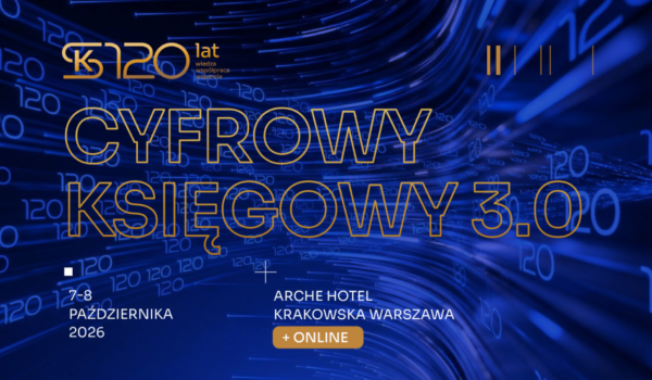 Cyfrowy Księgowy 3.0 - Zapisz się już na Konferencję